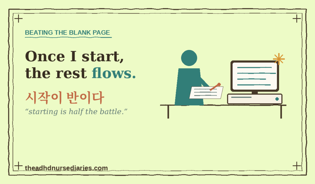 A person at a desk writing in a notebook beside a desktop computer with a monitor — once you start, ADHD task paralysis eases. Korean saying 시작이 반이다 (starting is half the battle).