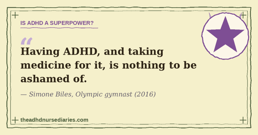 Quote card — "Having ADHD, and taking medicine for it, is nothing to be ashamed of," Simone Biles — on an Is ADHD a superpower article.